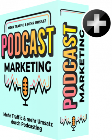 Podcast Marketing PLUS +
